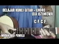 Belajar Kunci Gitar + Chord Mudah Lagu Fransiska Juanita - Dia Istimewa | Mudah Bagi Pemula