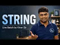 String by Kiran Sir
