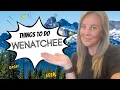 Things To Do In Wenatchee Wa