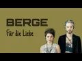 Berge - Für die Liebe Lyrics