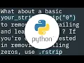 How to remove leading and trailing zeros in a string Python