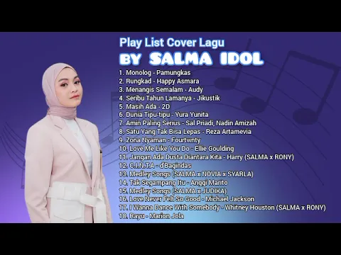 Download MP3 KUMPULAN COVER LAGU by SALMA IDOL XII (2023) TERBARU