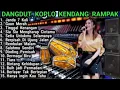 DANGDUT KOPLO KENDANG RAMPAK / JANDA 7 KALI /GAUN MERAH / TINGGAL KENANGAN