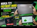 How to Enter Fastboot Mode on a NOKIA T21 - Turn On Boot Mode