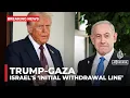 Download Lagu Trump says Israel has agreed to ‘initial withdrawal line’ in Gaza