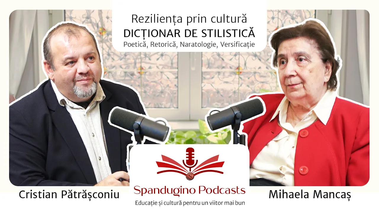 Reziliența prin cultură. Mihaela Mancaș | Dicționar de stilistică