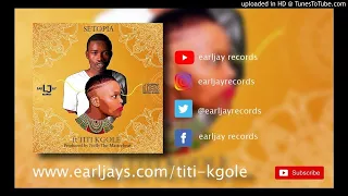 titi kgole setopia original 