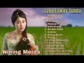 Nining Meida || Lagu Nostalgia Paling Dicari || Lagu Pop Sunda Terpopuler #niningmeida 