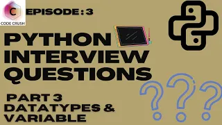 Python Interview Questions Python Tutorial Datatypes Local Variable Global Variable