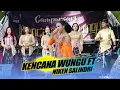 FULL NIKEN SALINDRI FT KENCANA WUNGU IN RANDU BLATUNG - BLORA