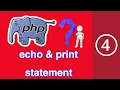 4 Echo And Print Statement In PHP Difference between Echo And Print Statement In Hindi