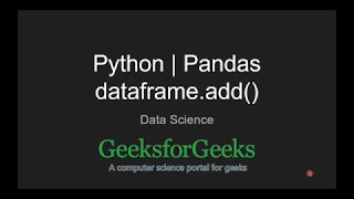 Python Pandas dataframe add GeeksforGeeks