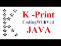 K print in star pattern Star Print in pattern CodingWithved coding Ved I Print java