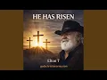 He Has Risen Easter
