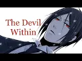Download Lagu 🖤Sebastian Michaelis🖤Black Butler/黒執事 (AMV) The Devil Within 😈