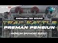 Download Lagu DJ TRAP BATTLE BREWONG AUDIO - STYLE MIDDLE KRUEK KRUEKK 