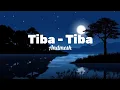 Andmesh - Tiba-Tiba ( Lirik )