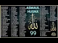 Download Lagu ASMAUL HUSNA MERDU DZIKIR 99 NAMA ALLAH DENGAN SUARA YANG INDAH | 99 Names of ALLAH