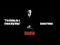 Mafia - I'm Living in a Great Big Way - Louis Prima