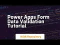 power apps form data validation tutorial