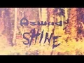 Download Lagu Aswad - Shine (Official Lyrics Video)