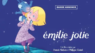 Emilie Jolie - Bande Annonce VF