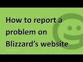 How to report a problem on Blizzard Entertainment s website