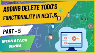 Adding Delete Todo s Functionality in Framework 2024 MERN Stack Series Part