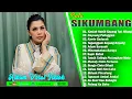 Download Lagu Ratu Sikumbang ( Full Album ) || Lagu Minang Terbaru 2025 \u0026 Terhits Bikin Baper | Terpopuler \u0026 Viral