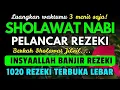 SHOLAWAT PENARIK REZEKI PALING DAHSYAT, Sholawat Nabi Muhammad SAW, SALAWAT JIBRIL PALING MERDU
