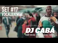 Download Lagu VOCALDJEMBE | BLACK COFFEE, SUKA, NATIVE TRIBE | DJ CABÁ | MUSIC SET #17