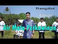 Download Lagu AIR MATA PERKAWINAN KARAOKE DANGDUT COVER ANWAR GASENTRA