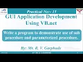 Lecture 12 Sub Procedure parameterized Procedure VB Net Console Application Hindi