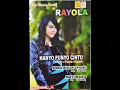 Download Lagu Full Album Rayola Pop Minang Kreatif - Hanyo Punyo Cinto | Ragel Production