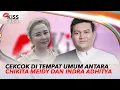 Chikita Meidy Terlibat Cekcok Dengan Indra Adhitya di Tempat Umum | Kiss Pagi