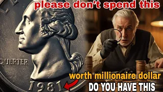 1981 Quarter Value Don t Spend This Coin - It Could Be Worth