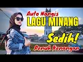 PERANTAU AUTO NANGIS‼️LAGU MINANG SEDIH MENYAYAT HATI PENUH NOSTALGIA | #laguminangviral
