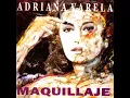 Maquillaje (feat. Virgilio Expósito) - Adriana Varela