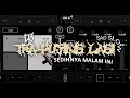 Download Lagu DJ OLD TRA PUSING LAGI X SEDIHNYA MALAM INI (SLOW X REVERB)