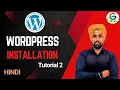 WordPress Installation Guri Web Developer WordPress Tutorial in Hindi 2024