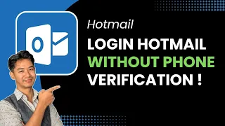 How to Login Hotmail Without Phone Verification