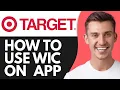 HOW TO USE WIC ON TARGET APP 2026