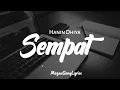 Download Lagu Hanin Dhiya - Sempat | Lyrics