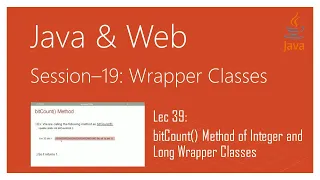 Wrapper Classes in Java bitCount Method of Integer and Long Wrapper Classes in Java