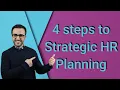 4 Steps To Strategic Human Resource Planning