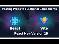 Passing Props to Functional Components in React JS