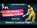 IPL Win Probability Predictor Project ipl winning probability 2022 Machine learning project Jay
