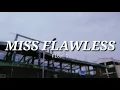 Flow G, Bosx1ne ♪ Sachzna • Miss Flawless | LYRICS