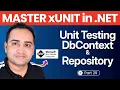IClassFixture in xUnit Unit Testing DbContext Repository Layer in ASP NET Core