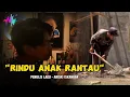 Lagu RINDU ANAK RANTAU - slow rock sedih 2025 